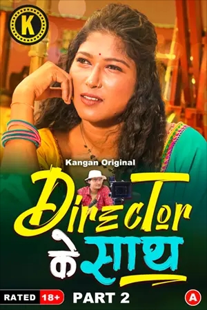 Director Ke Sath (2024) Kangan S01_MdiskVideo_165e979605aa51.jpg